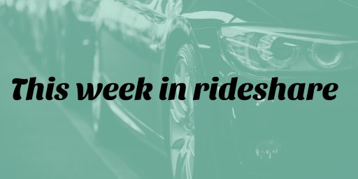 This Week in Rideshare: Passes, Problems, and Protests