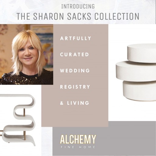 Celebrity Wedding and Event Designer Sharon Sacks Partners With New Home Decor Shopping Site, Alchemy Fine Home