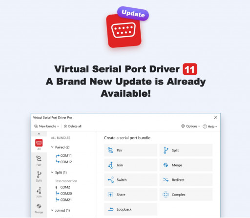 Virtual Serial Port Driver 11 Brings New COM-Port Management Features & Important Compatibility Fixes