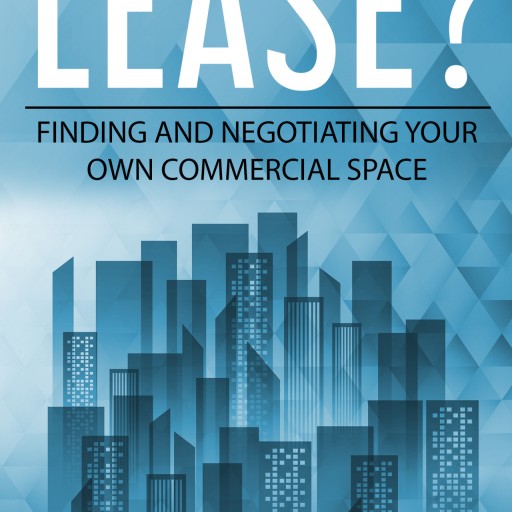 Just Released Commercial Real Estate Guide - 'Do You Speak Lease?' by Lynn Drake