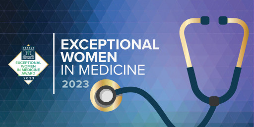 Castle Connolly Releases 2023 Exceptional Women in Medicine