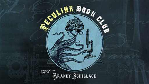 The Peculiar Book Club With Brandy Schillace Now Available as a Podcast