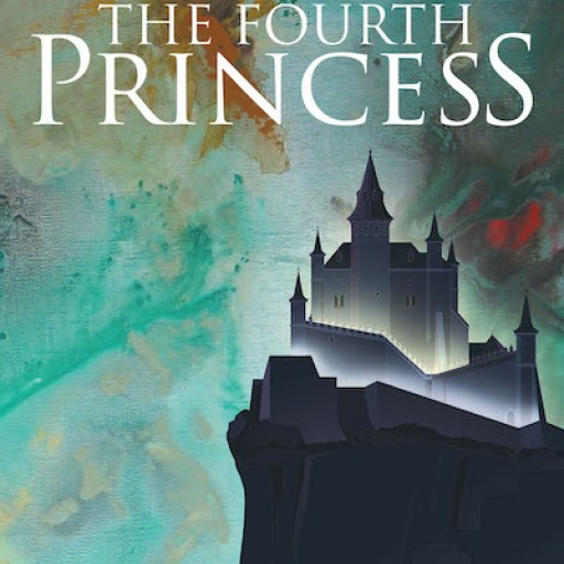Eileen L. Maschger's New Book 'The Fourth Princess' is a Thrilling Tale of a Willful Princess and Her Daring Magical Adventures.