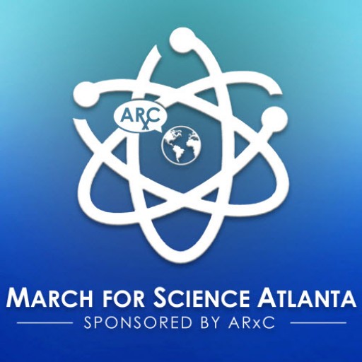 Advocates for Responsible Care (ARxC) Presents March for Science Atlanta