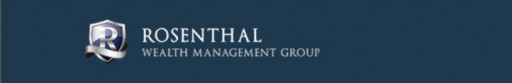 Rosenthal Wealth Management Says Routine Annual First-Quarter Financial Reviews Often Make Horrific Beneficiary Assumptions