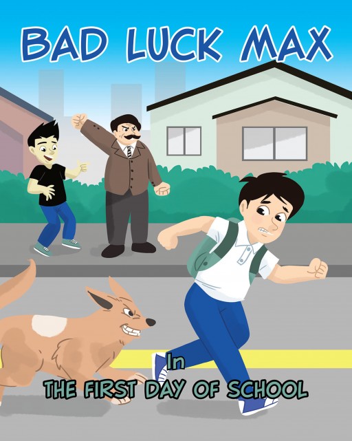 Author Darryl Nunnally's New Book 'Bad Luck Max in the First Day of School' is a Humorous Story of a Young Boy and His Unlucky First Day of School