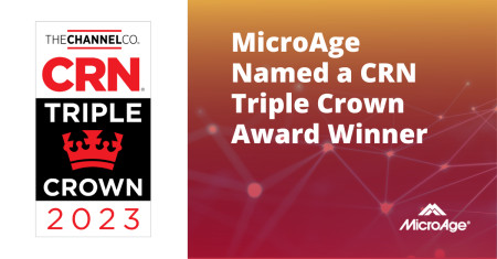 MicroAge CRN Triple Crown Award