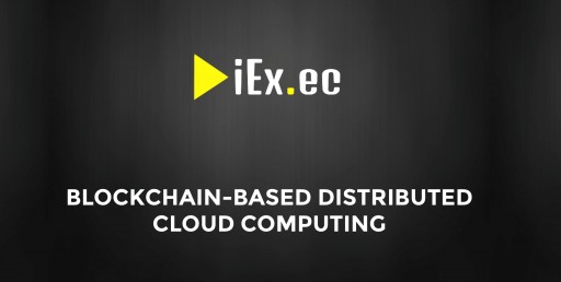 iEx.ec Blockchain Cloud Computing Platform Releases Its Whitepaper