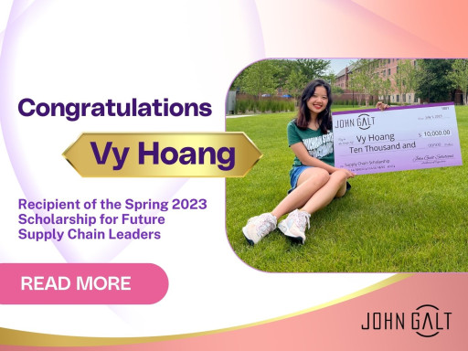 John Galt Solutions Announces Michigan State University Student Vy Hoang Selected as Recipient of the Spring 2023 Scholarship for Future Supply Chain Leaders