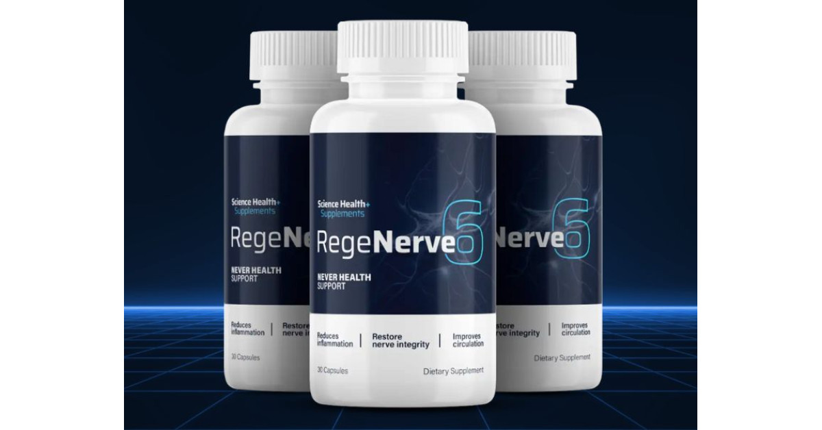 RegeNerve6 Reviews 2025: Best Nerve Health Supplement for Tingling, Burning, and Numbness Relief