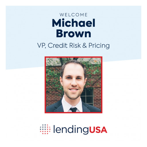 LendingUSA Appoints Michael Brown as Its New Vice President of Credit Risk & Pricing