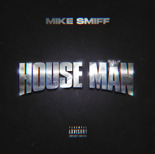 Slip N Slide Records Rapper and Songwriter Mike Smiff Debuts Single 'House Man'