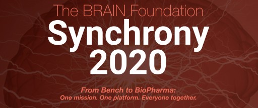 The BRAIN Foundation Presents Synchrony 2020: From Bench to Biopharma