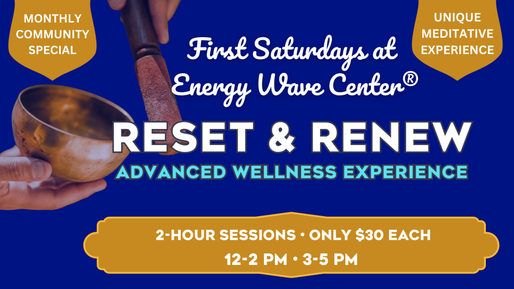 Energy Wave Center®: Monthly Sound Journey Experience | Everything's Energy