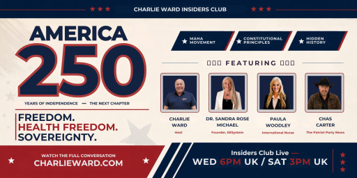 Charlie Ward’s America 250 Independence Day Special Featuring Chas Carter, Paula Woodley and Dr. Sandra Rose Michael Now Available on YouTube