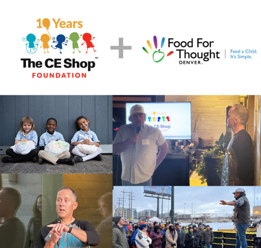 $250,000 Donated to Food For Thought Denver to Eliminate Childhood Hunger, The CE Shop Foundation Continues Its Decade-Long Mission