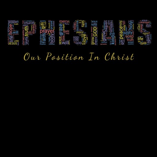 Rev. Dr. Ken Folmsbee's New Book, "Ephesians: Our Position in Christ" is a Compelling and Practical Commentary on the Letter of Apostle Paul to the Ephesians.