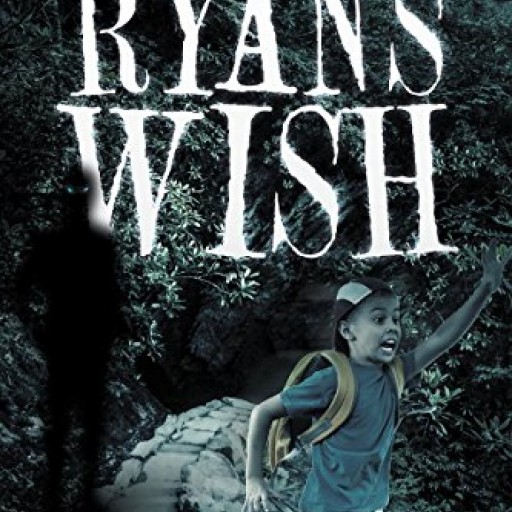 Author Savanna Esker's New Book 'Ryan's Wish' is a Thrilling Adventure That Introduces the Reader to an Unimaginably Cruel Breed of Creature.
