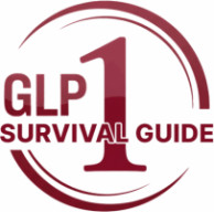 GLP-1 Survival Guide