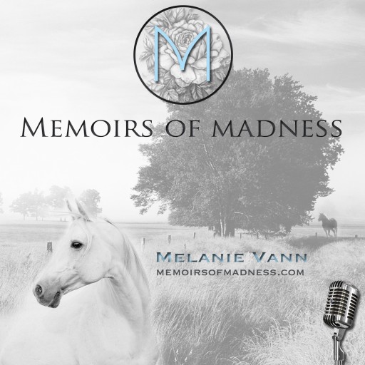 New Mental Health News Radio Network 'Memoirs of Madness' Podcast Bridges the Gap Between Clinical Expertise and Lived Experience to Share Real Stories of Overcoming Mental Illness and Abuse