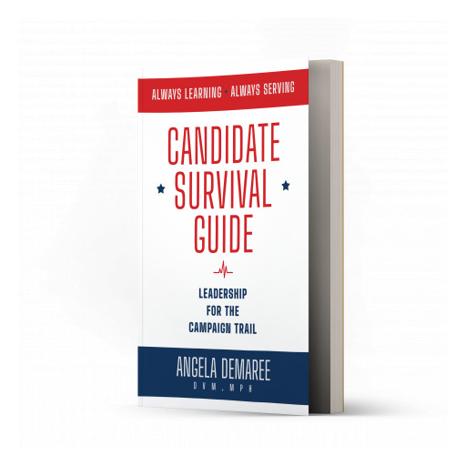 PAWS Consulting's Dr. Angela Demaree Releases New Book 'Candidate Survival Guide: Leadership for the Campaign Trail'