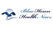 Blue Heron Health News