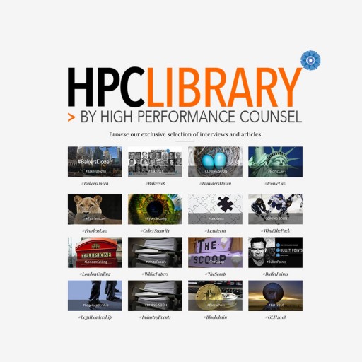 LEGAL INDUSTRY WELCOMES LAUNCH OF HIGH PERFORMANCE COUNSEL LIBRARY FOR LEGAL THOUGHT-LEADERSHIP: #HPCLIBRARY