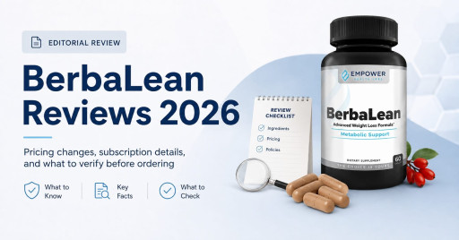 BerbaLean Reviews 2026: "Scam or Legit?" Searches Rise as Berberine-Curious Buyers Discover the Daily GLP-1 Support Formula