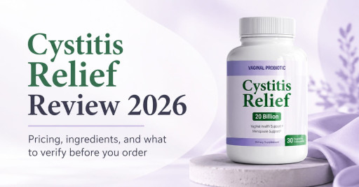 Cystitis Relief Reviews 2026: Is This the Daily Bladder Wellness Formula Discomfort-Weary Women Have Been Searching For?