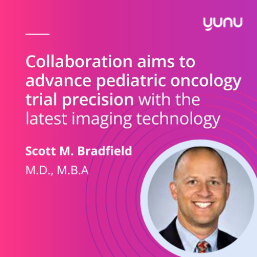Yunu Adds Pediatric Oncologist Dr. Scott Bradfield as Strategic Advisor