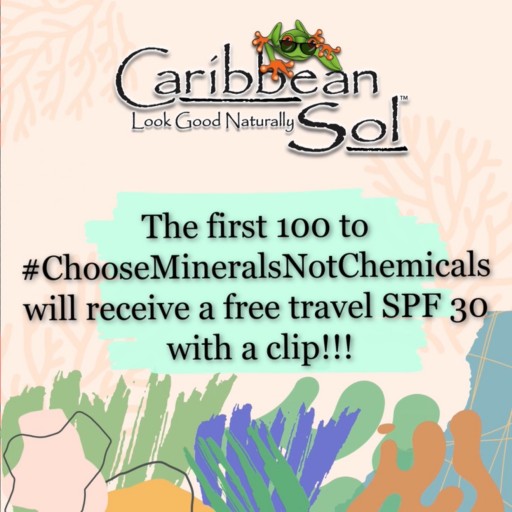 Caribbean Sol Sunscreen Starts Movement to #ChooseMineralsNotChemicals in Honor of World Reef Day and World Oceans Day This June