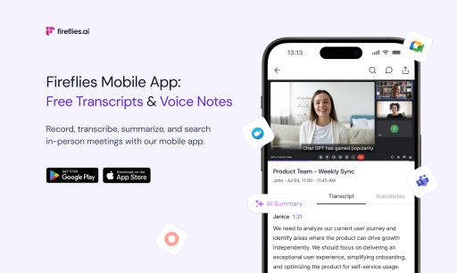 Fireflies.ai Launches Mobile App, Bringing Its AI Notetaker to In-Person Meetings