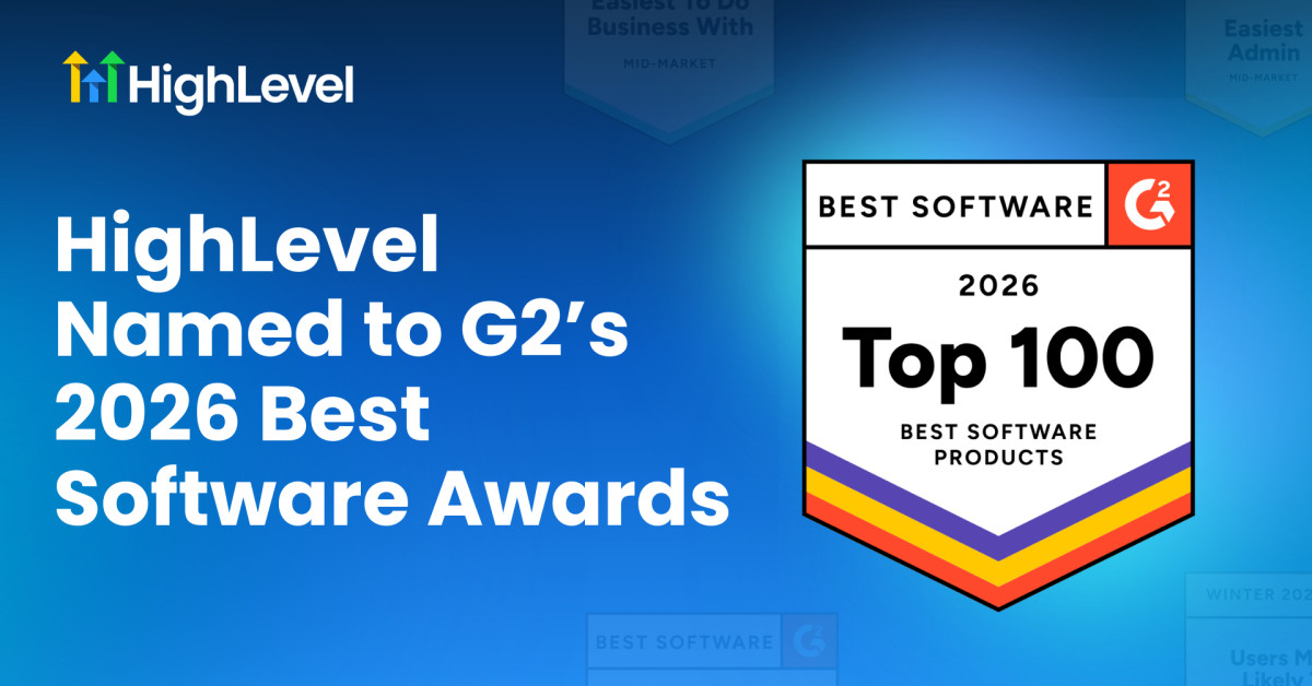 HighLevel Named to G2's 2026 Best Software Awards, Ranked #81 Overall ...