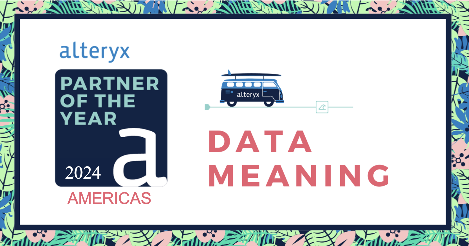 Data Meaning Services Group Named 2024 Alteryx Americas Partner of the Year 