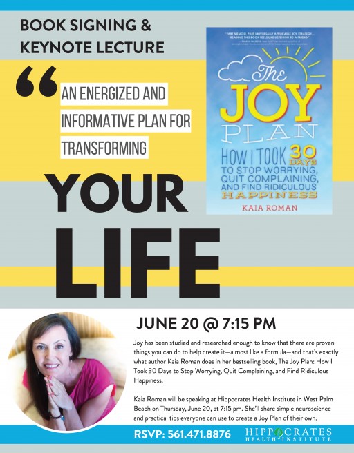 Hippocrates Health Institute Invites Bestselling Author of 'The Joy Plan' to Share the Science Behind Joy in a Lecture Open to the Public on Thursday, June 15