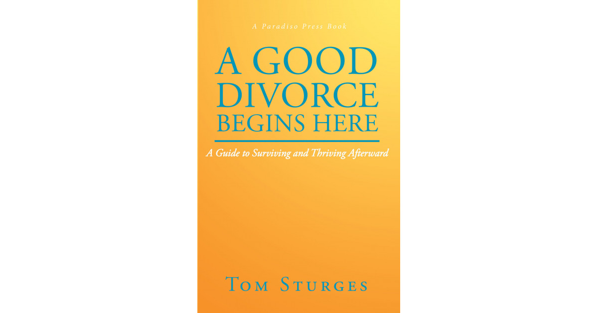 Author Tom Sturges' new book, 'A Good Divorce Begins Here