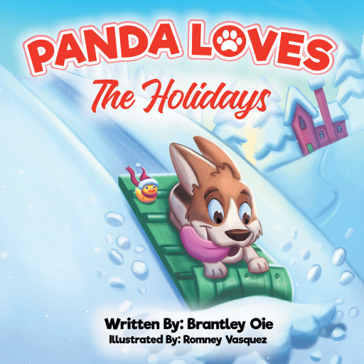 Author Brantley Oie's new book, 'Panda Loves the Holidays', is a celebration of holidays as they are enjoyed by a spunky, fun-loving corgi called Panda