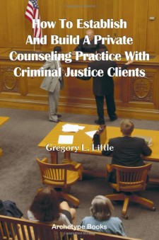 Private Practice in Criminal Justice