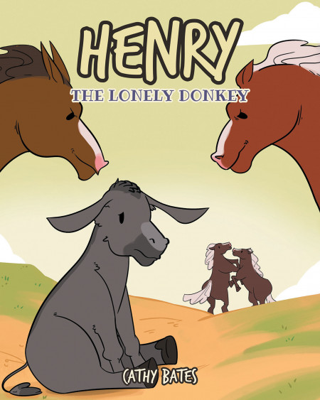 Cathy Bates’ New Book ‘Henry the Lonely Donkey’ Shares the Wondrous Adventure of a Donkey as He Discovers His True Purpose in Life