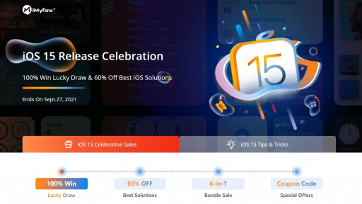 iMyFone Celebrates iOS 15 Release With Time-Limited Free Gifts and Software Discount