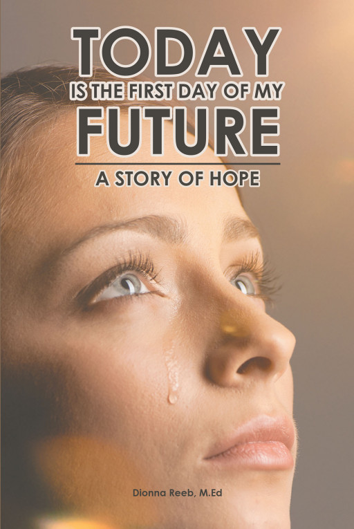 Dionna Reeb's new book, 'Today Is the First Day of My Future', is a reflective account of a faithful woman who shares God's grace in her challenging life journey