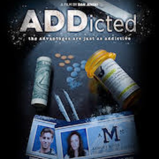 Vision Films Presents ADDicted