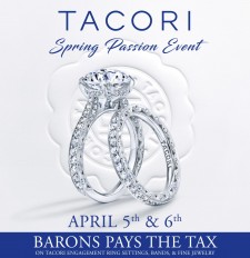 BARONS Jewelers Announces Annual Two-Day Tacori Spring Passion Event