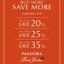 Freeport-Based Frank Jewelers Announce Pandora Buy More Save More Event 