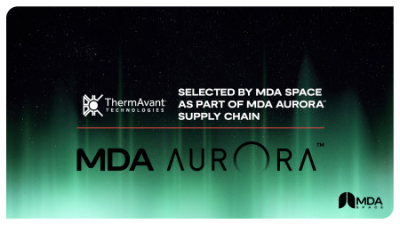 ThermAvant Technologies and MDA AURORA Supplier Announcement