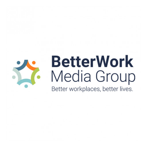 BetterWork Media Group Team Celebrates One Year of Business Following Internal Purchase and Relaunch of Subsidiary Brand