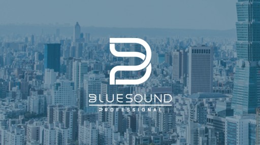 Bluesound Professional Makes First Foray Into Asia