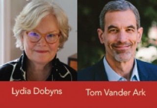 Co-Authors Lydia Dobyns and Tom Vander Ark