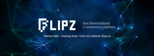 Flipz Seeks to Be the First Decentralized E-Commerce Platform
