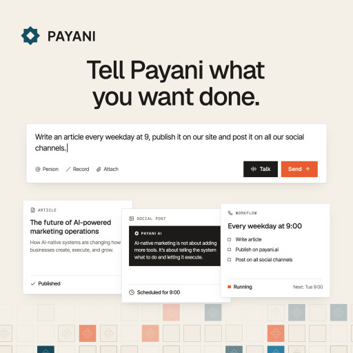 Payani AI Launches AI-Powered Marketing and Sales Execution: Tell the AI What You Want Done
